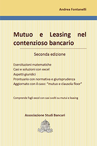 mutuo e leasing nel contenzioso bancario seconda edizione