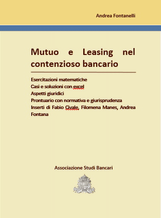 mutuo e leasing nel contenzioso bancario